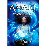 Amari a Noční bratři - B. B. Alston