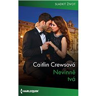 Nevinně tvá - Caitlin Crewsová