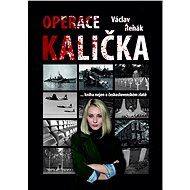 Operace Kalička - Václav Řehák