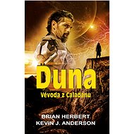 Dune: The Duke of Caladan - Brian Herbert