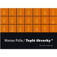 Teplé škvarky - Marian Palla