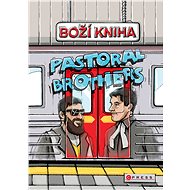 Boží kniha od Pastoral Brothers - Karel Müller
