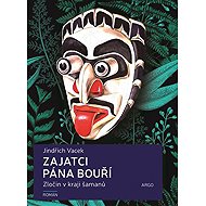 Zajatci Pána bouří - Jindřich Vacek