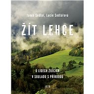 Žít lehce - Janek Sedlář