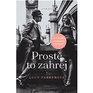 Londýnské celebrity: Prostě to zahrej - Lucy Parker