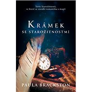 Krámek se starožitnostmi - Paula Brackston