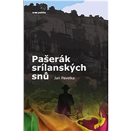 Smuggler of Sri Lankan Dreams - Jan Pavelka