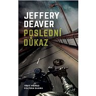 Poslední důkaz - Jeffery Deaver