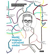 Matěj mapuje výtvarné umění - Michaela Hošková
