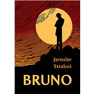 Bruno - Jaroslav Strakoš
