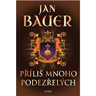 Too many suspects - Jan Bauer