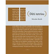 Děti tetrisu - Miroslav Boček