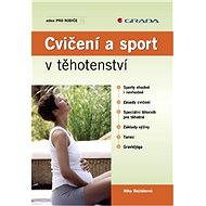 Exercise and sport in pregnancy - Jitka Bejdáková