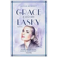 Grace a půvab lásky - Sophie Benedict