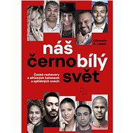 Náš černobílý svět - Obonete S. Ubam