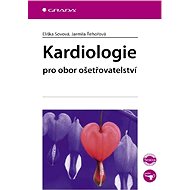 Cardiology for Nursing - Eliška Sovová