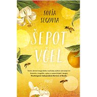 Šepot včel - Sofía Segovia
