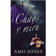 Chaos v míru - Amo Jones