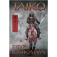 Taikó - Eidži Jošikawa