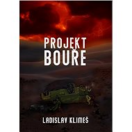 Projekt Bouře - Ladislav Klimeš