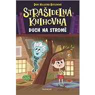 Strašidelná knihovna - Duch na stromě - Dori Butlerová Hillestad