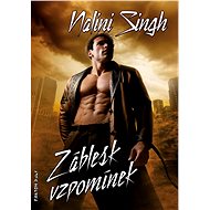 Záblesk vzpomínek - Nalini Singh