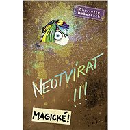 Don't open it! Magical! - Charlotte Habersack