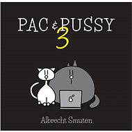 Pac & Pussy 3 - Albrecht Smuten