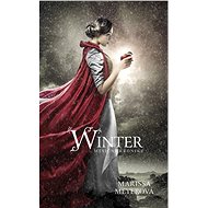 Winter - Měsíční kroniky - Marissa Meyerová