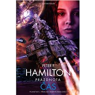 Prázdnota Čas - Peter F. Hamilton