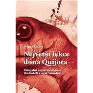 Největší lekce dona Quijota - Štěpán Kučera