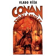 Conan a Tygří amulet - Vládo Ríša