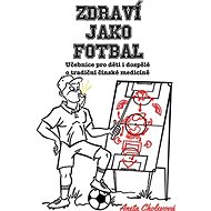 Zdraví jako fotbal - Aneta Cholevová