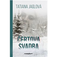 Čertova svadba - Tatiana Jaglová
