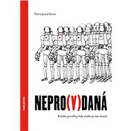 Nepro(v)daná - Petra Janačíková