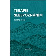 Therapy of Self-Knowledge - Tomáš Zetek