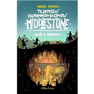 Tajemství kamenného království Middlestone: Klíč k minulosti - Pavel Horna
