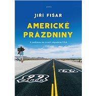 Americké prázdniny - Jiří Fišar