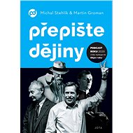 Přepište dějiny - Michal Stehlík