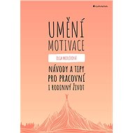 The art of motivation - Olga Medlíková