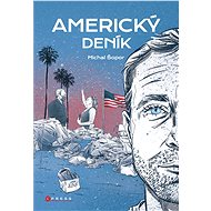 Michal Šopor: Americký deník - Michal Šopor