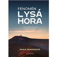 Fenomén Lysá hora - Pavla Zemaníková