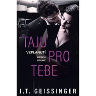 Taju pro tebe - T.J. Geissinger