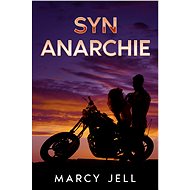 Syn Anarchie - Marcy Jell