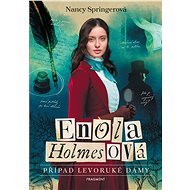Enola Holmesová - Případ levoruké dámy - Nancy Springer