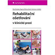 Rehabilitation treatment in clinical practice - kolektiv a
