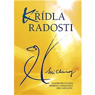 Křídla radosti - Sri Chinmoy