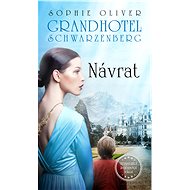 Grandhotel Schwarzenberg - Return - Sophie Oliver