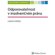 Odporovatelnost v insolvenčním právu - Lukáš Hrůša