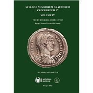 Sylloge Nummorum Graecorum. Czech Republic. Volume IV. The Luboš Král Collection. Egypt. - Jiří Militký
